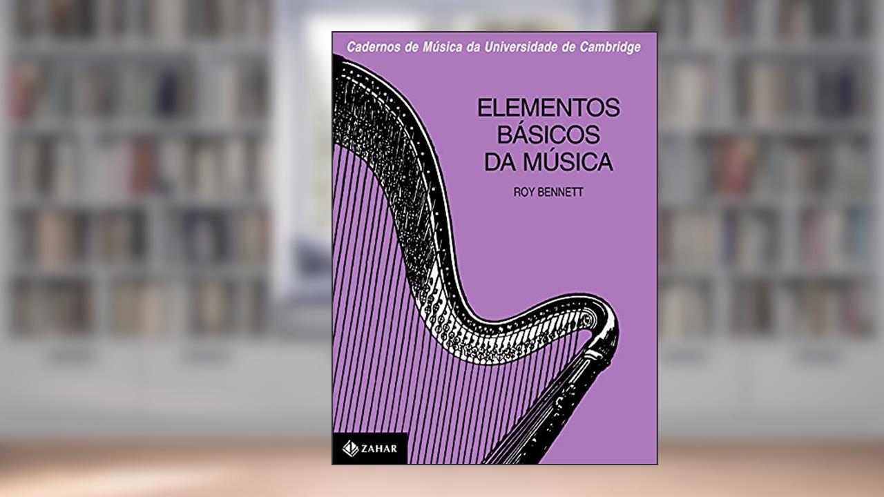 Capa de Elementos básicos da música, do autor Roy Bennett