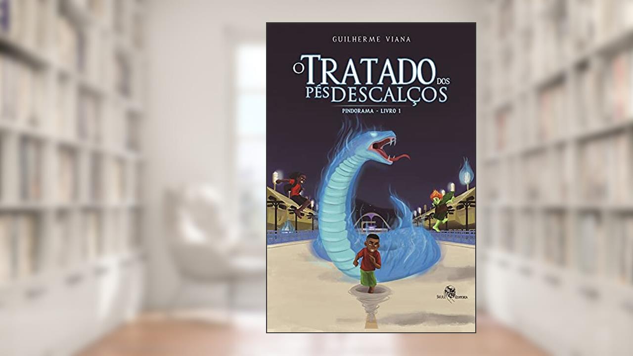 Capa de O Tratado dos pés descalços - Pindorama - Livro 1, do autor Guilherme Viana; Pamela Sousa