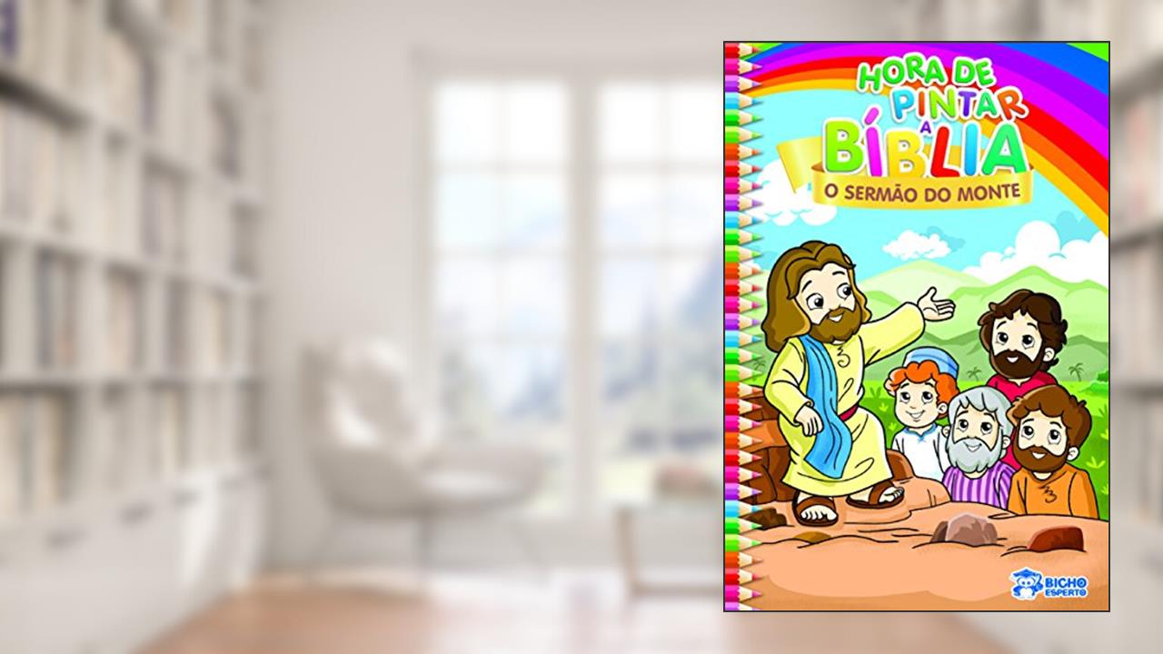 Capa de Hora de Pintar a Bíblia - O Sermão do Monte, do autor Raquel Almeida