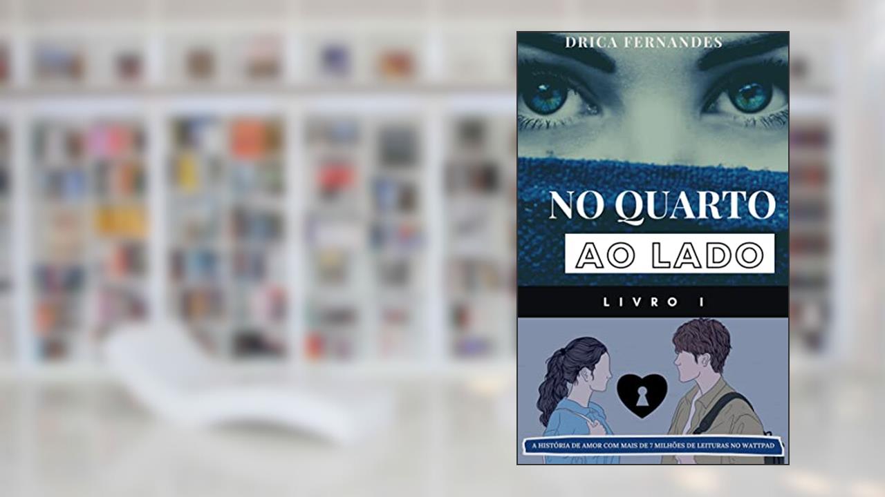 Capa de No Quarto ao Lado: Livro 1, de Drica Fernandes