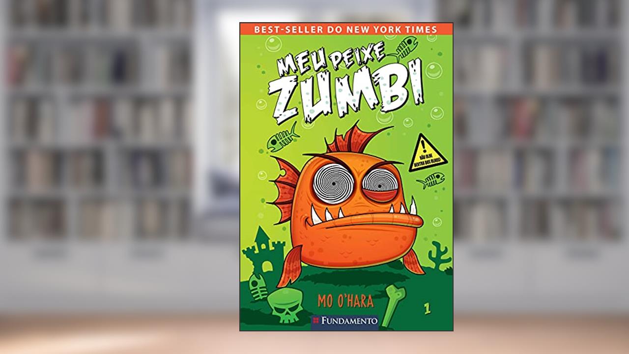 Capa de Meu Peixe Zumbi - Volume 1, do autor Mo O'Hara
