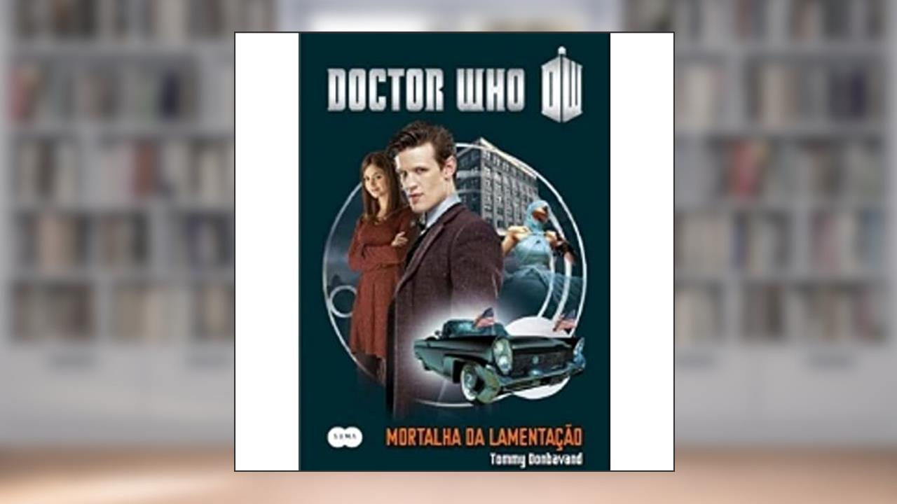 Capa de Doctor Who: Mortalha da lamentação, do autor Tommy Donbavand