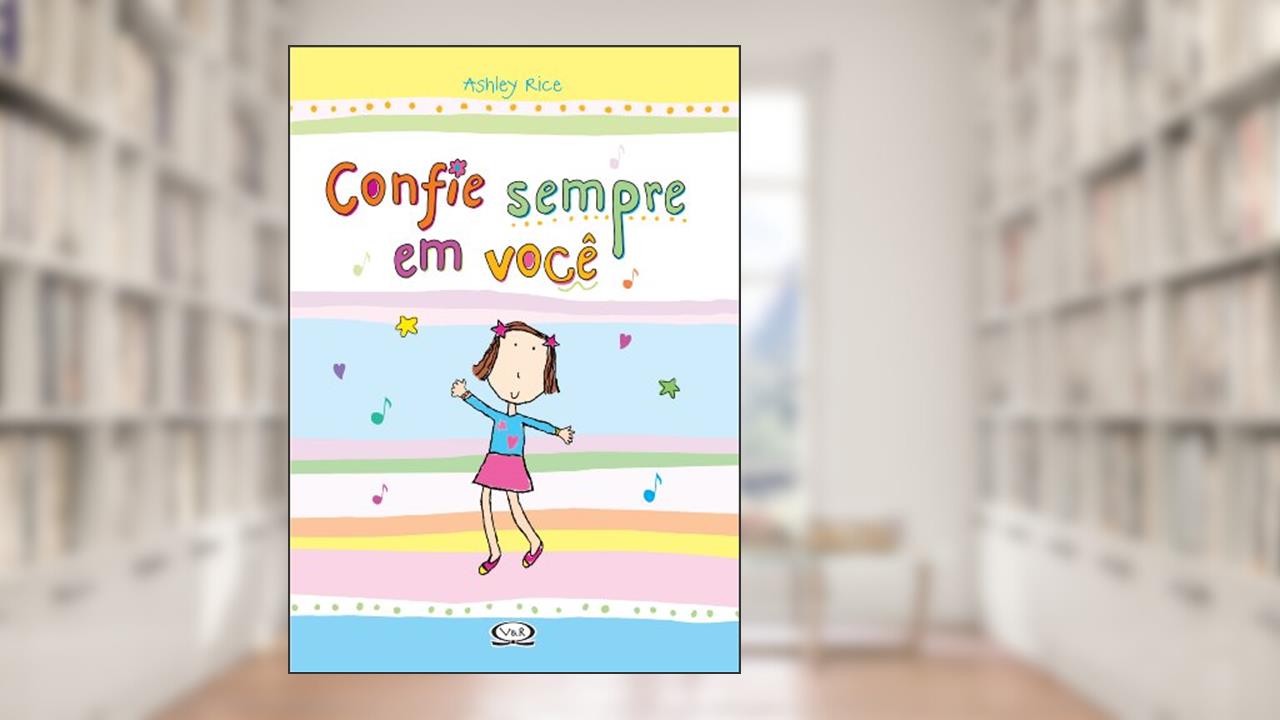 Capa de Confie sempre em você, do autor Ashley Rice