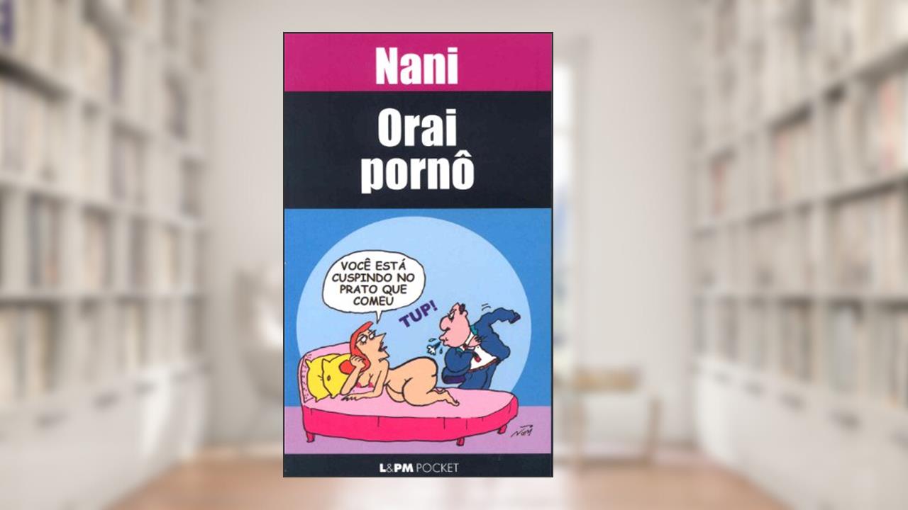 Capa de Orai Pornô, do autor Nani