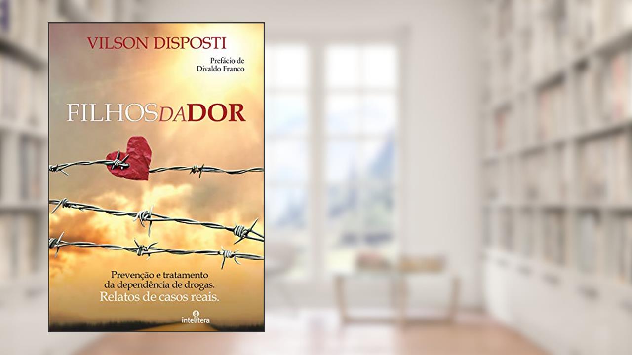 Capa de Filhos da Dor, do autor Vilson Disposti