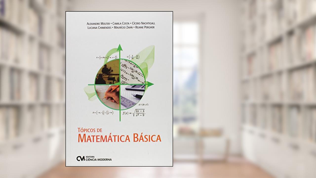 Capa de Tópicos de Matemática Básica, do autor Cabrera; Molter; Nachtigall
