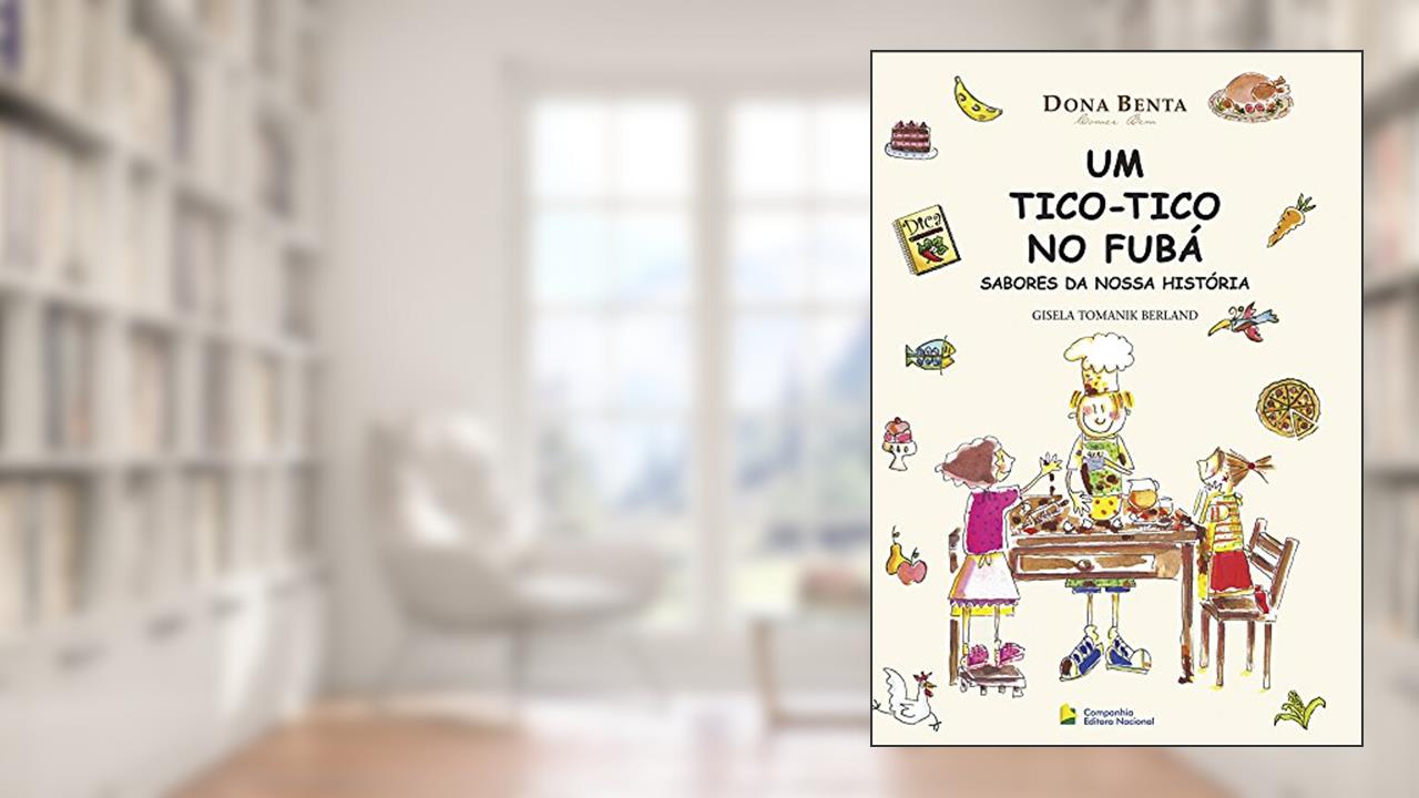 Capa de Um tico tico no fubá, do autor Gisela Tomanik Berland