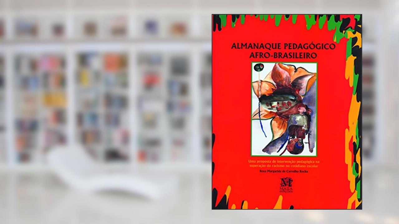 Capa de Almanaque Pedagógico Afro-Brasileiro, do autor Rosa Margarida De Carvalho Rocha