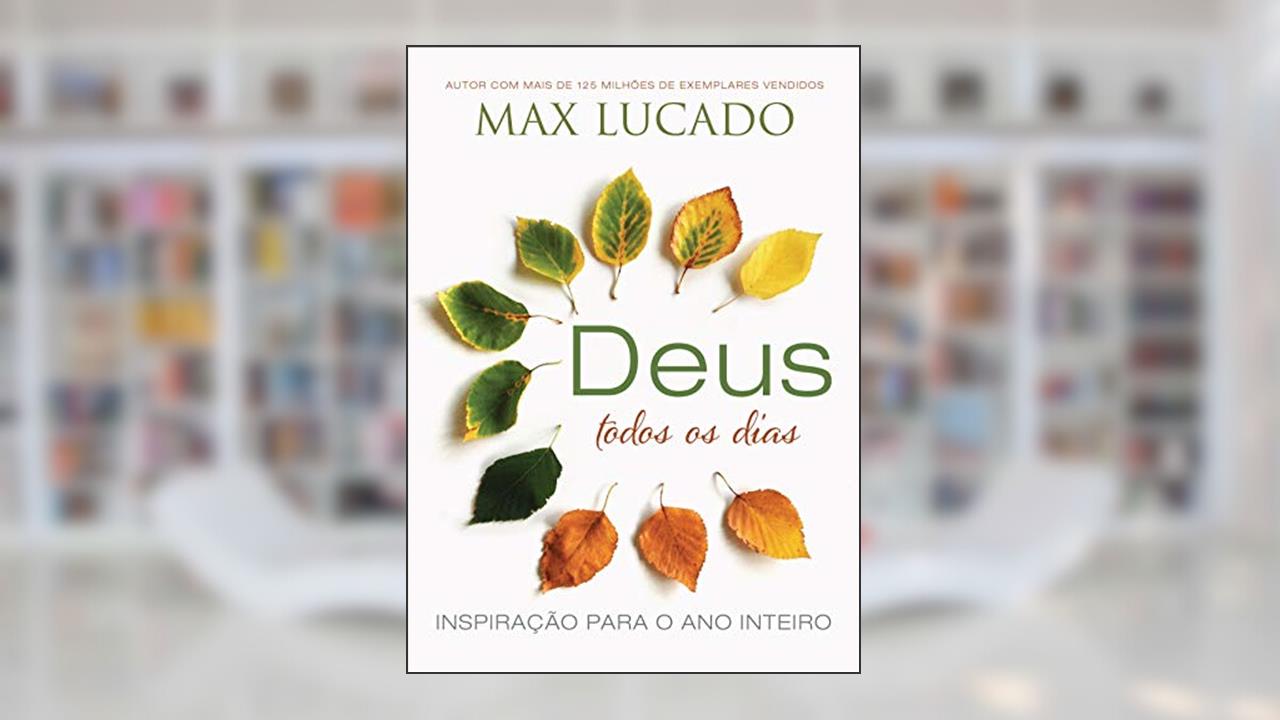 Capa de Deus todos os dias, do autor Max Lucado