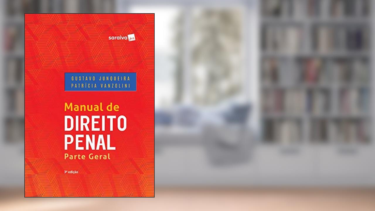 Capa de Manual de Direito Penal. Parte Geral, do autor Gustavo Junqueira; Patrícia Vanzolini
