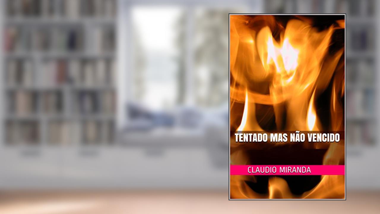 Capa de Tentado mas não vencido, do autor Claudio Miranda