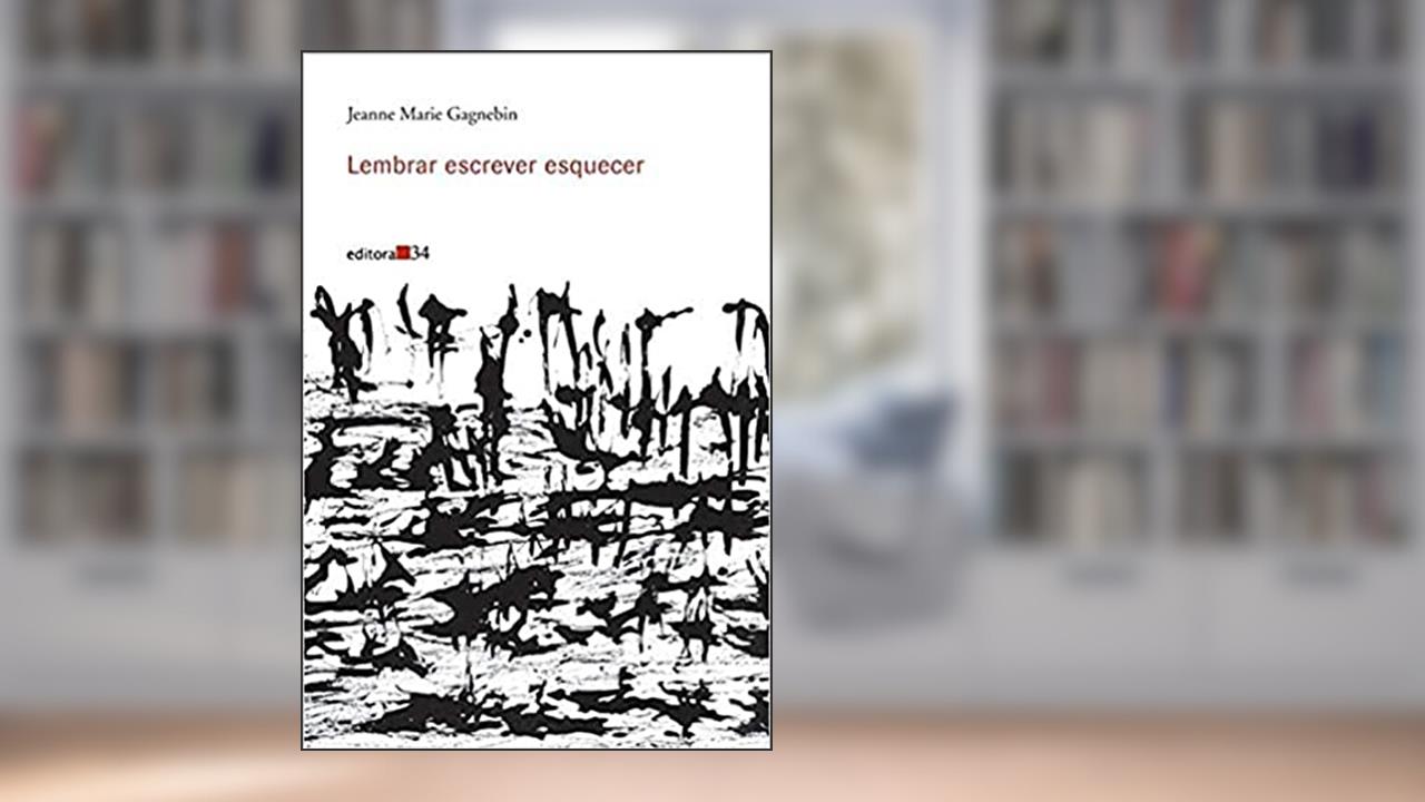 Capa de Lembrar escrever esquecer, de Jeanne Marie Gagnebin