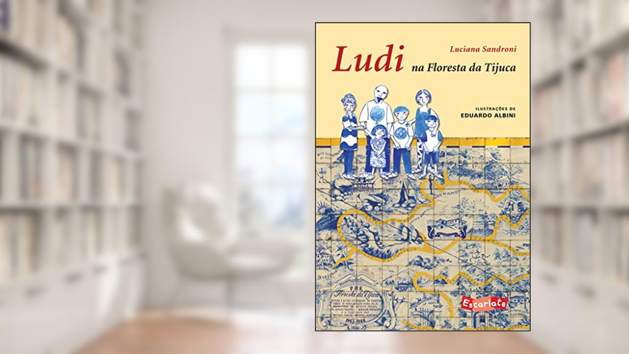 Capa de Ludi na floresta da Tijuca, do autor Luciana Sandroni