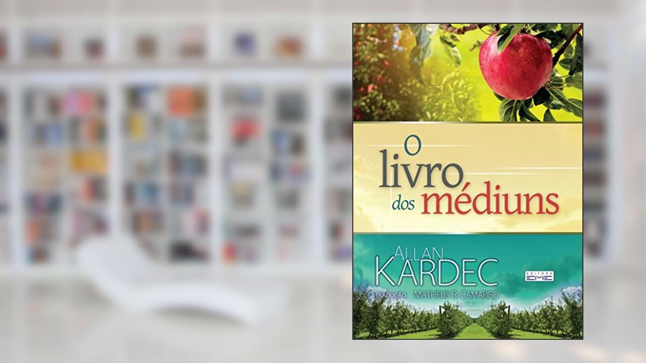 Capa de O livro dos médiuns, do autor Allan Kardec