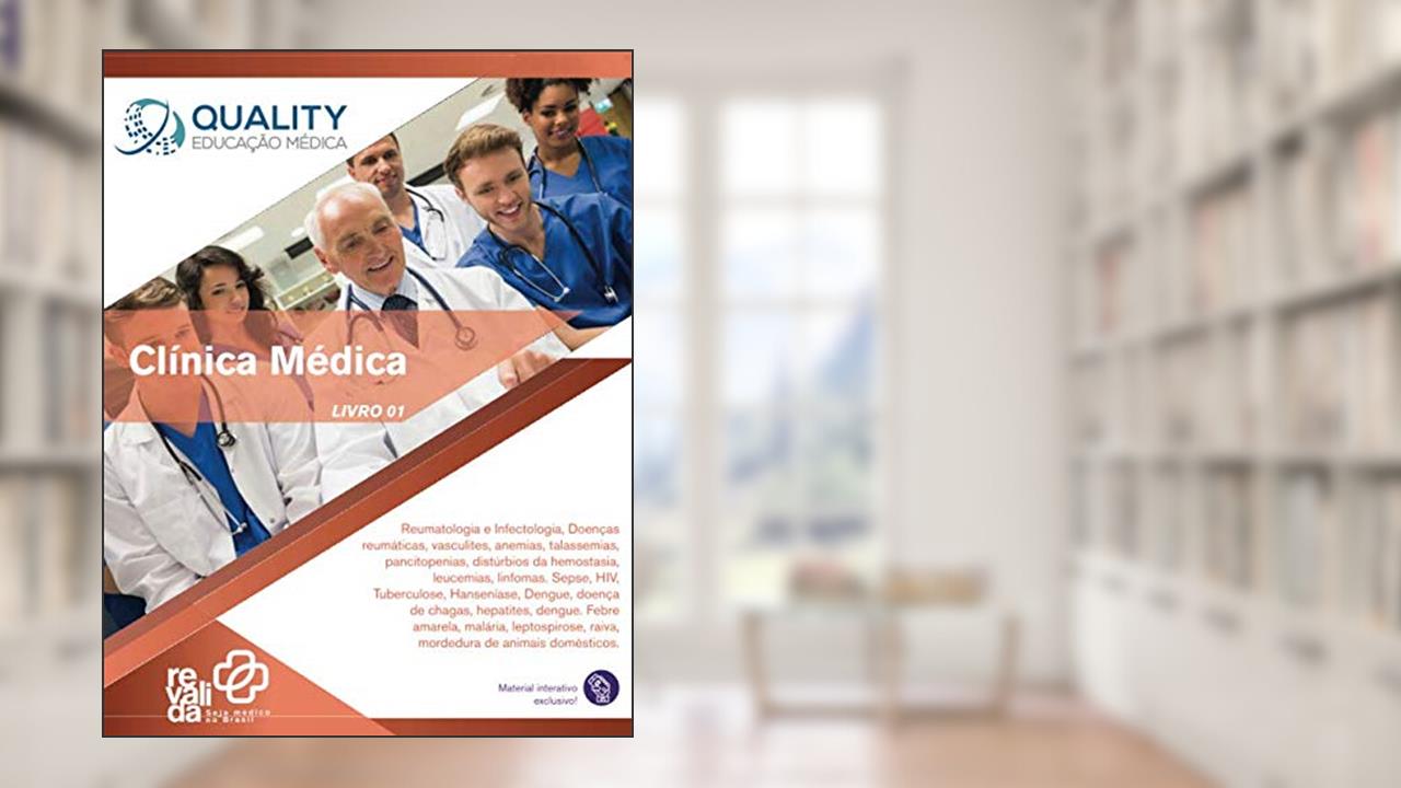 Capa de Clínica Médica - Livro 01: Material didático para curso Revalida (Portuguese Edition), do autor Bianca Beatriz Oliveira