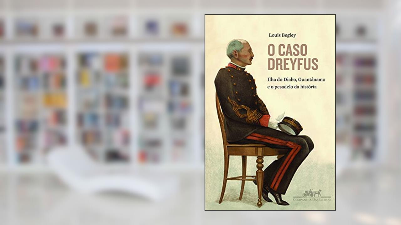 Capa de O caso Dreyfus, do autor Louis Begley