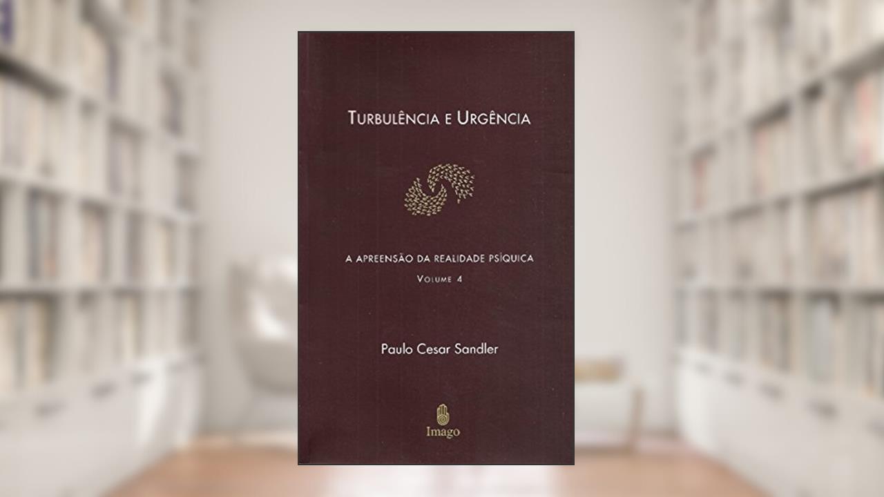 Capa de Turbulência e Urgência (Volume 4), do autor Paulo Cesar Sandler