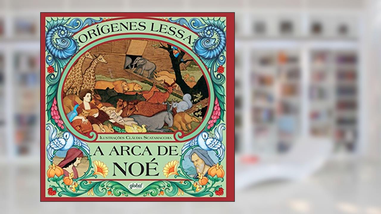 Capa de A arca de Noé, do autor Orígenes Lessa