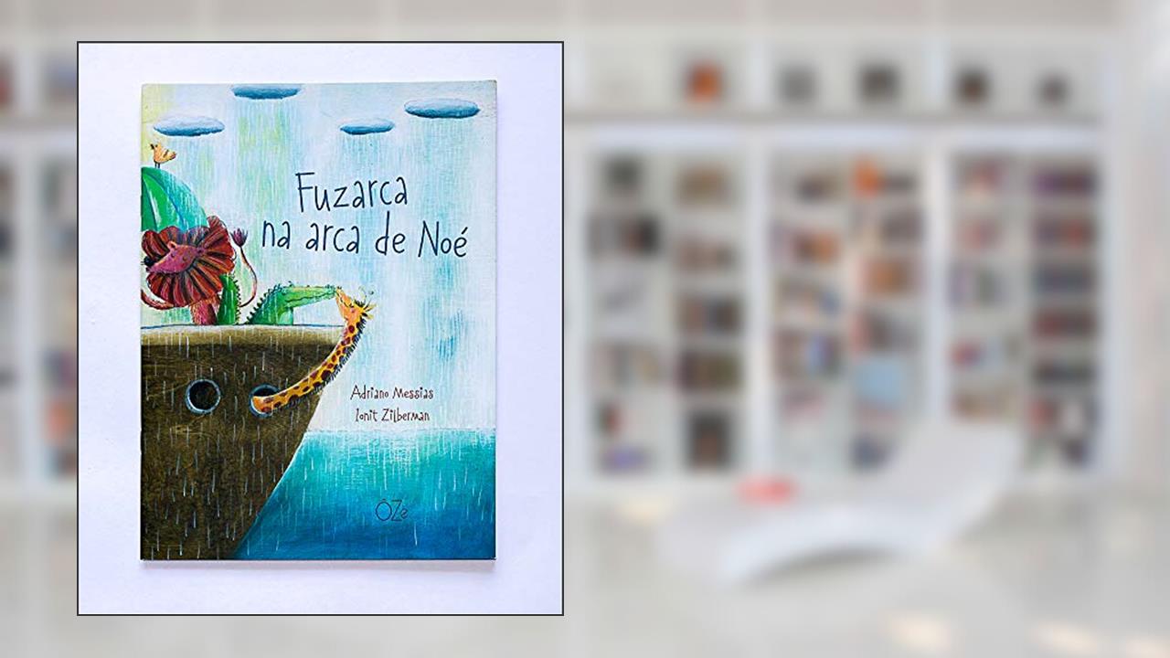 Capa de Fuzarca na arca de Noé, do autor Adriano Messias