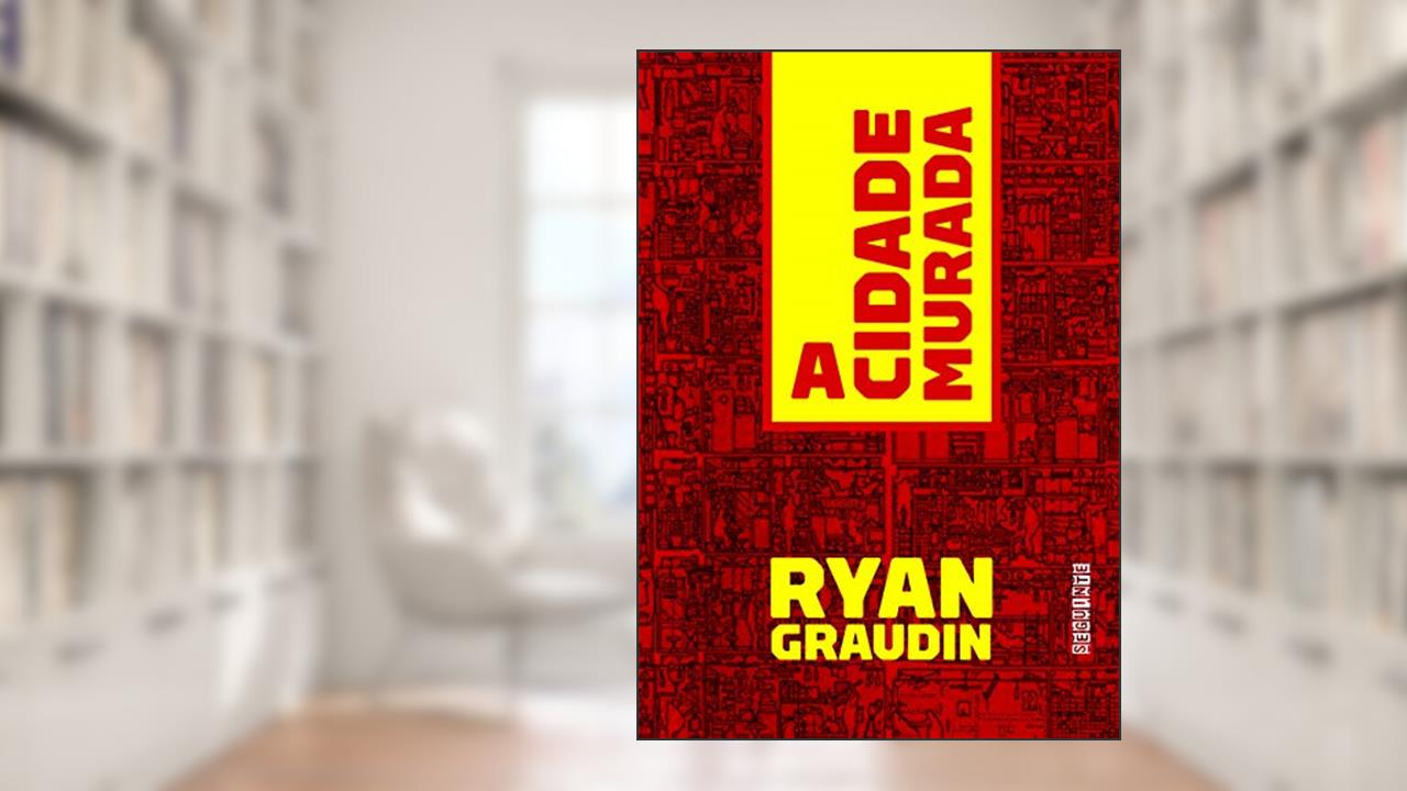 Capa de A cidade murada, do autor Ryan Graudin