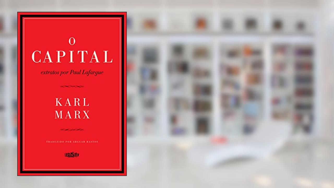 Capa de O capital, do autor Karl Marx; Paul Lafargue