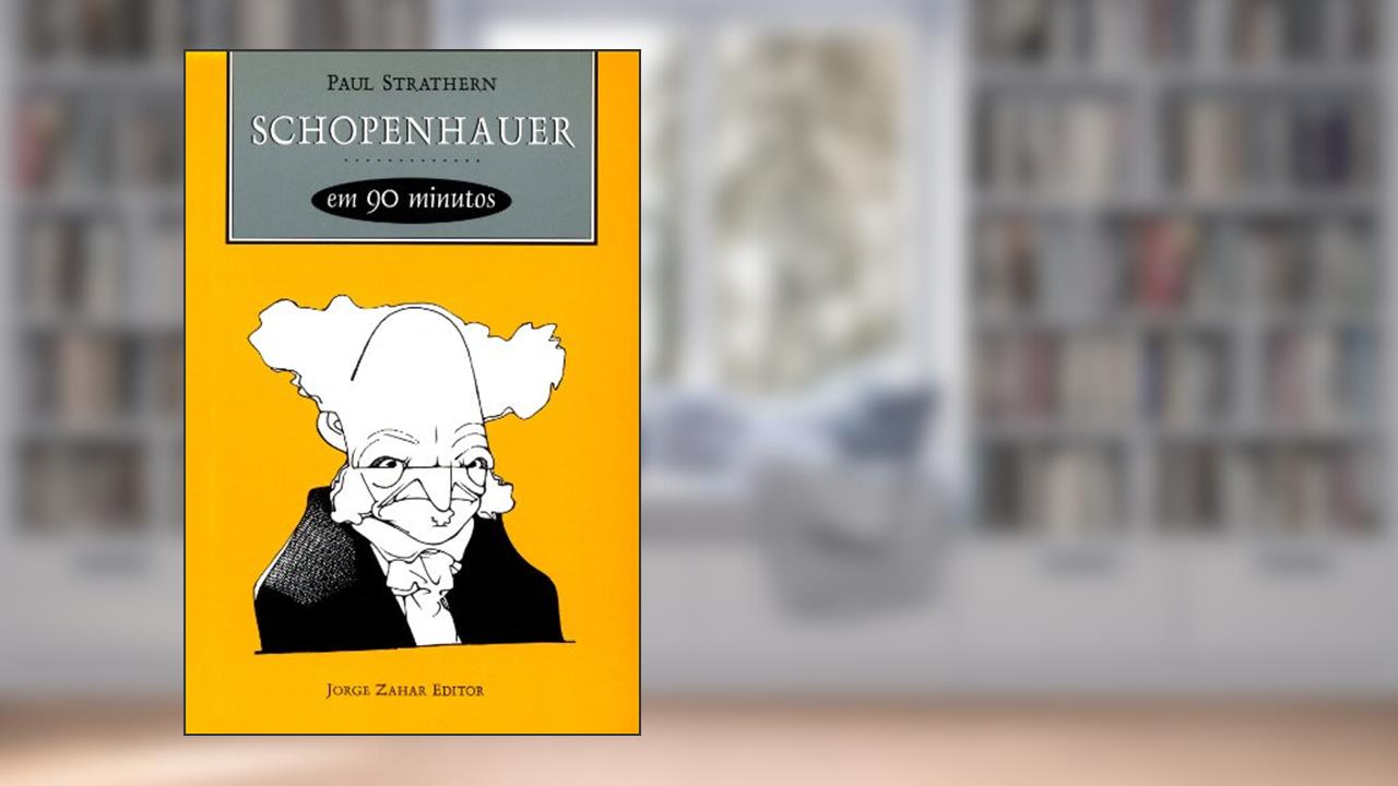 Capa de Schopenhauer em 90 minutos: (1788-1860), do autor Paul Strathern