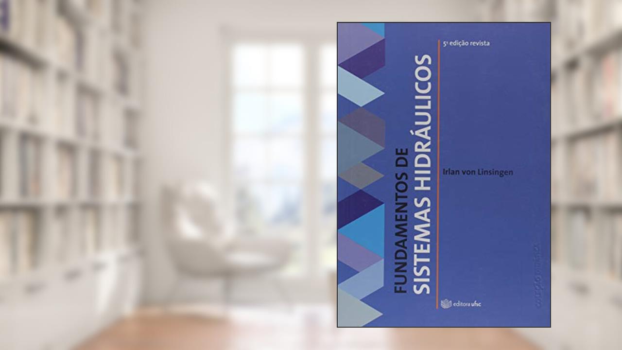 Capa de Fundamentos de Sistemas Hidráulicos, do autor Irlan Von Linsingen