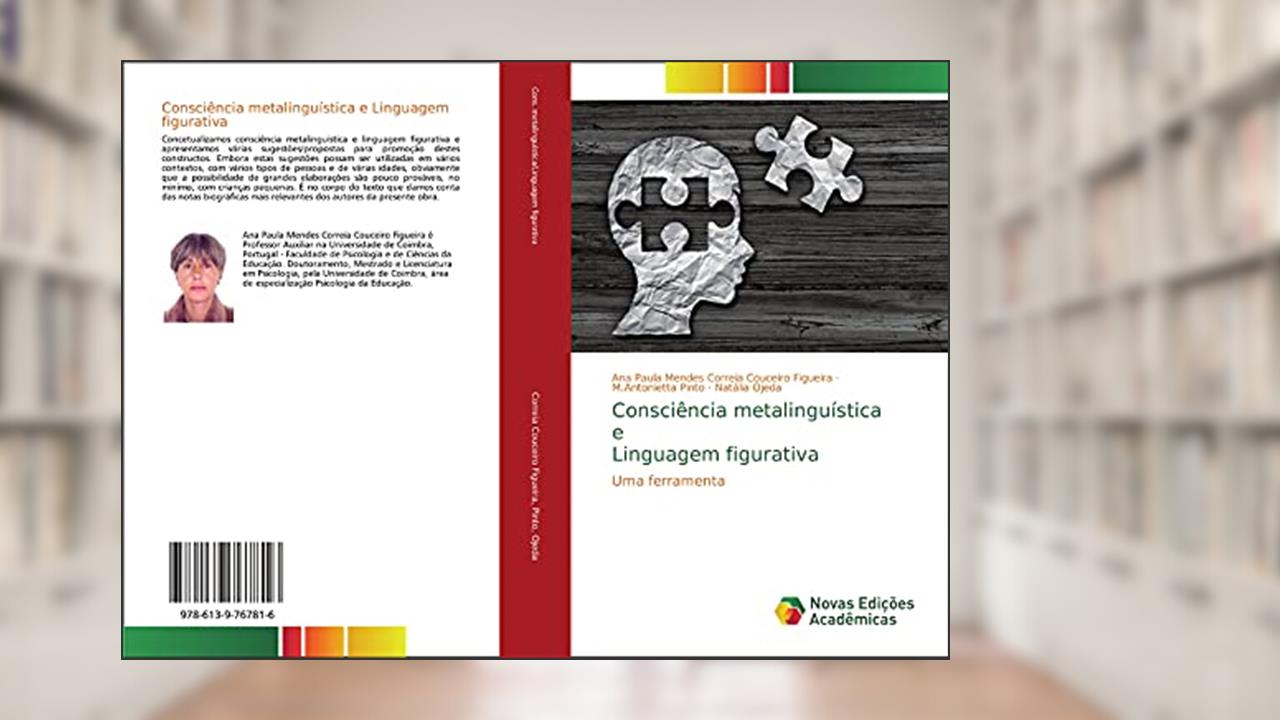 Capa de Consciência metalinguística e Linguagem figurativa: Uma ferramenta, do autor Ana Paula Mendes Correia Couceiro Figueira; M. Antonietta Pinto; Natália Ojeda