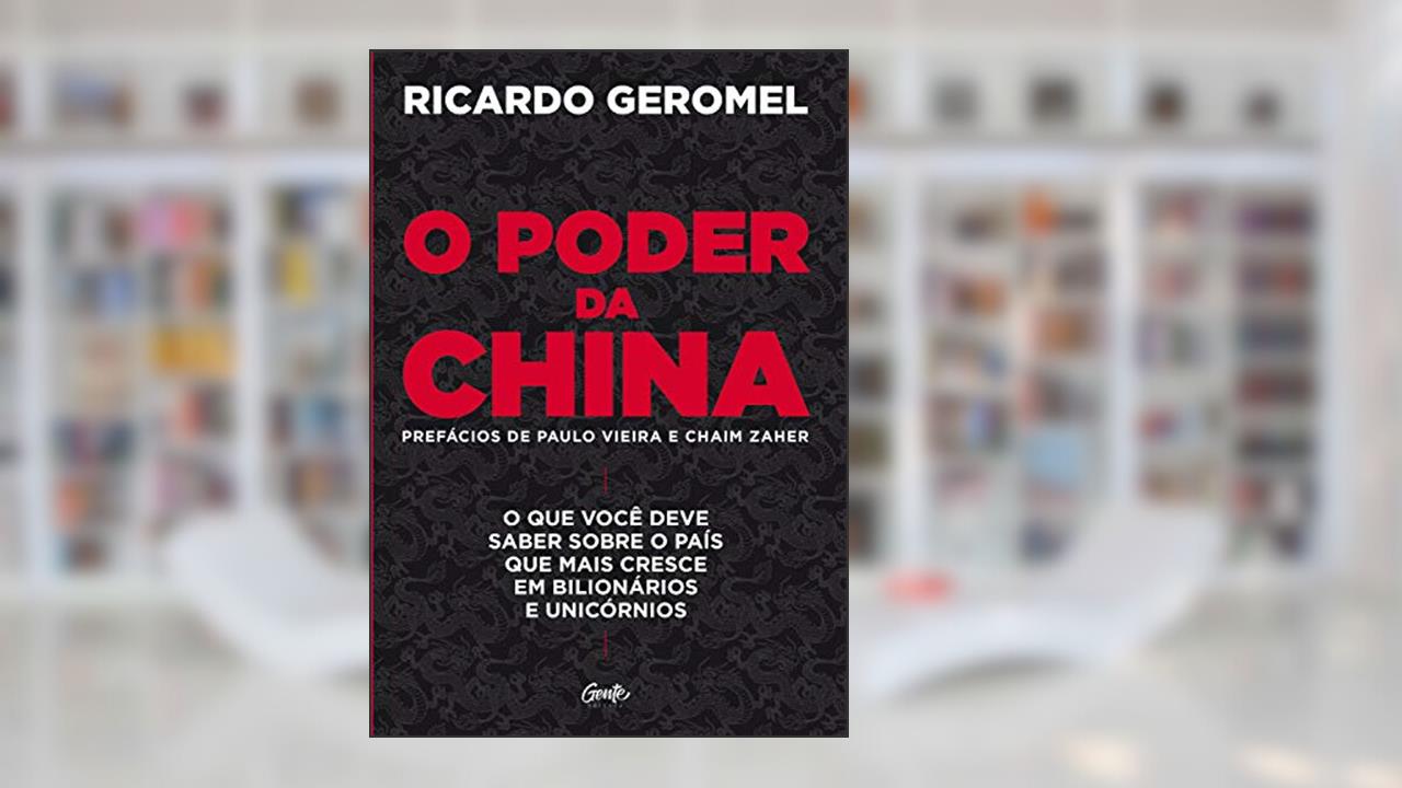 Capa de O PODER DA CHINA, do autor RICARDO GEROMEL