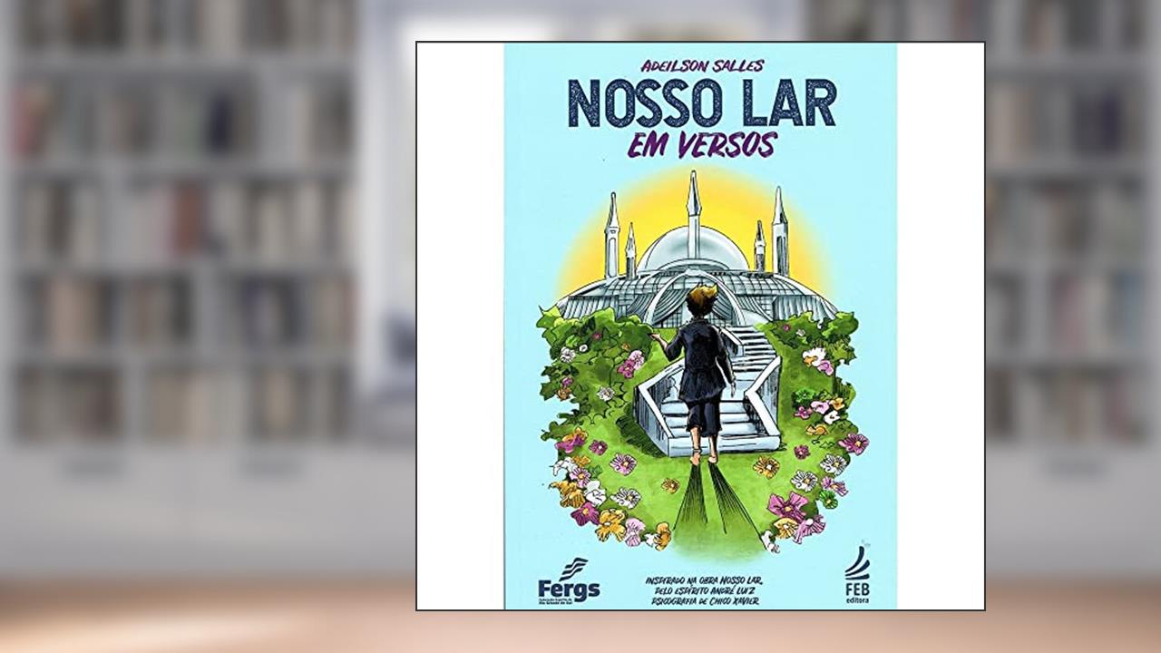 Capa de Nosso Lar em Versos, do autor Adeilson Salles