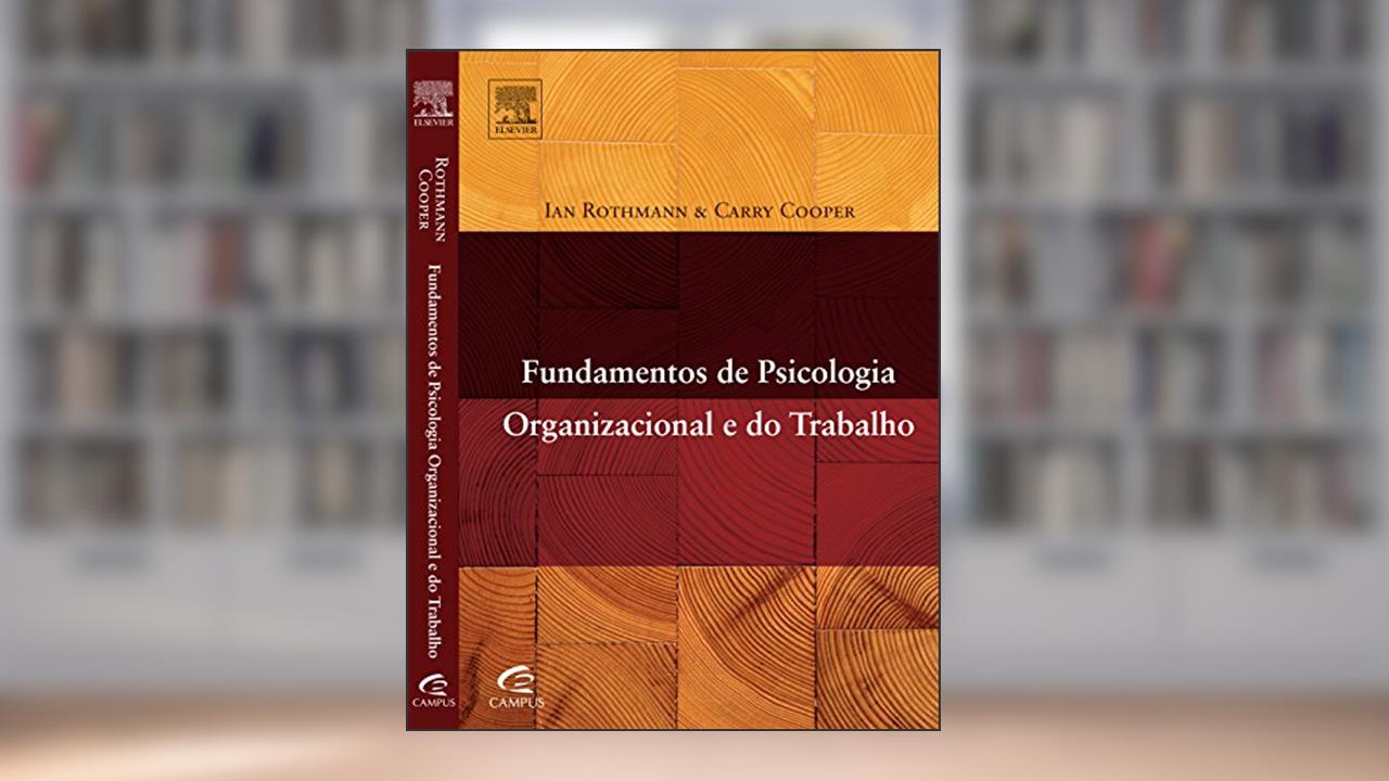 Capa de Fundamentos de Psicologia Organizacional e do Trabalho, do autor Ian Rothmann