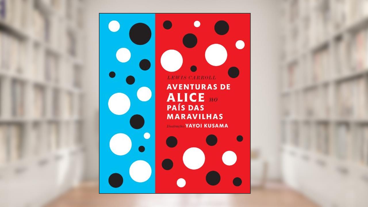 Aventuras de Alice no País das Maravilhas, de Lewis Carrol