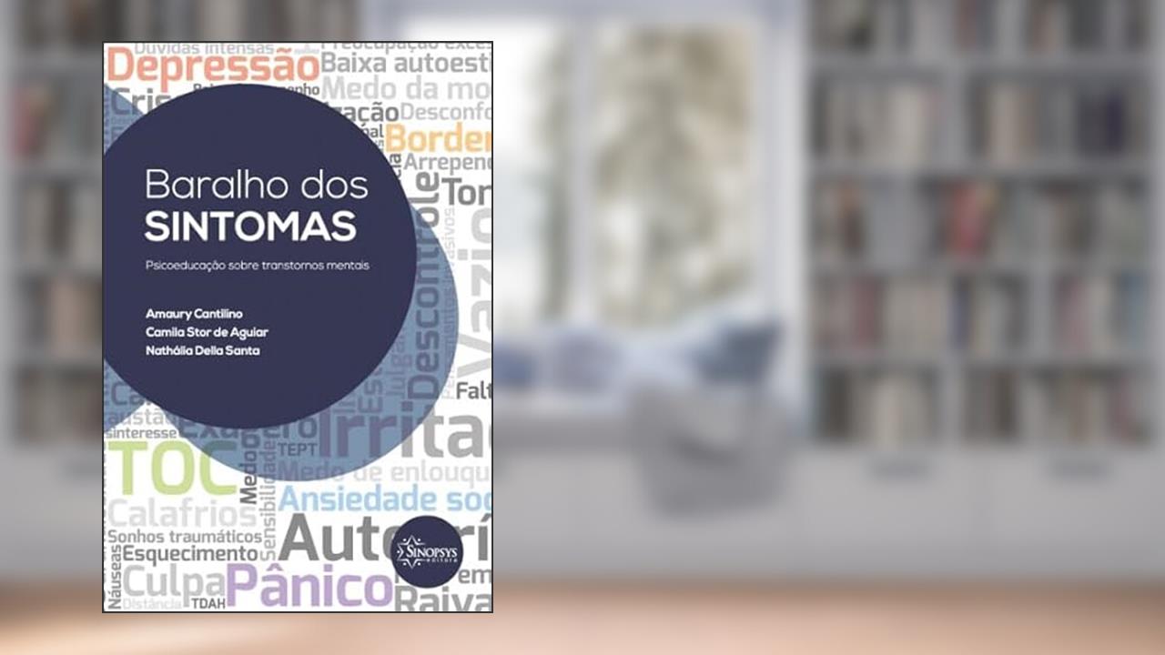 Capa de Baralho dos Sintomas: Psicoeducação Sobre Transtornos Mentais, do autor Camila Stor