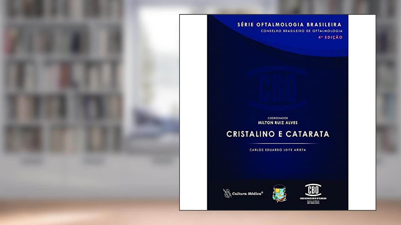 Capa de Cristalino e Catarata, do autor Carlos Eduardo Leite Arieta