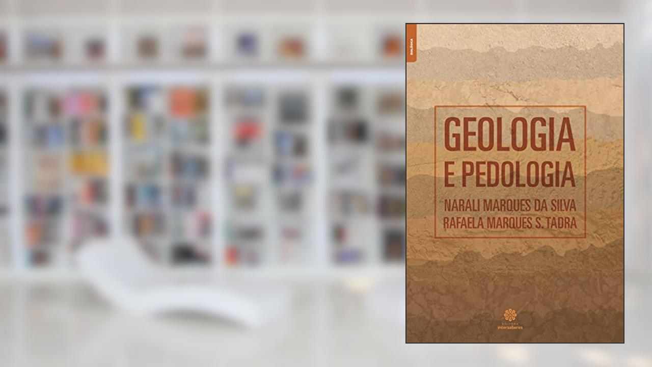 Capa de Geologia e Pedologia, do autor Narali Marques da Silva
