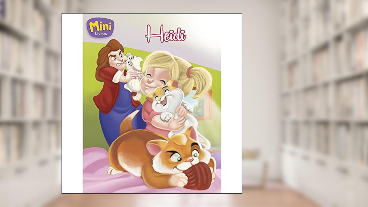 Capa de Mini - Clássicos: Heidi, do autor Roberto Belli