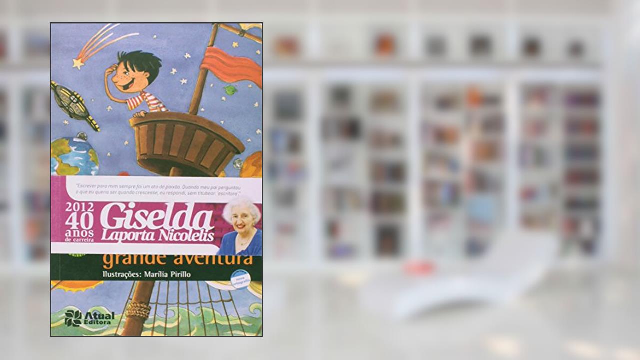 Capa de Viver é uma grande aventura, do autor Giselda Laporta Nicolelis