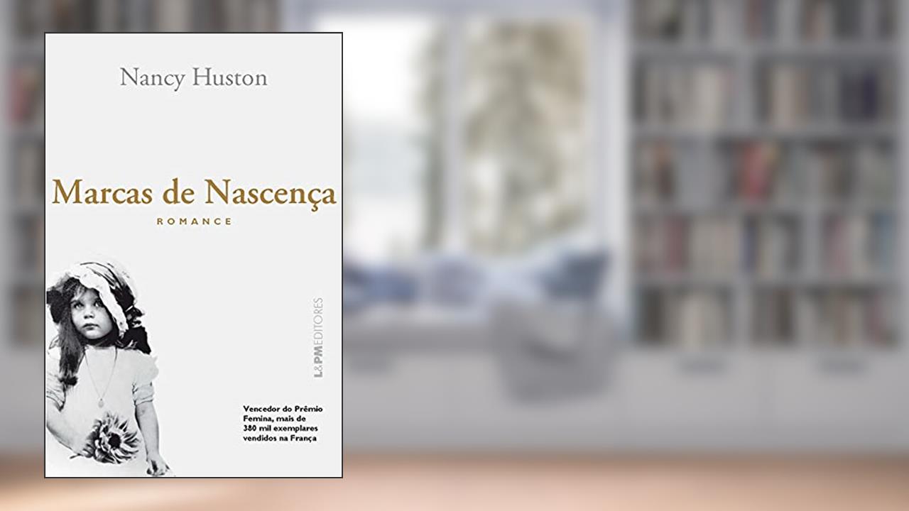 Capa de Marcas de Nascença, do autor Nancy Huston