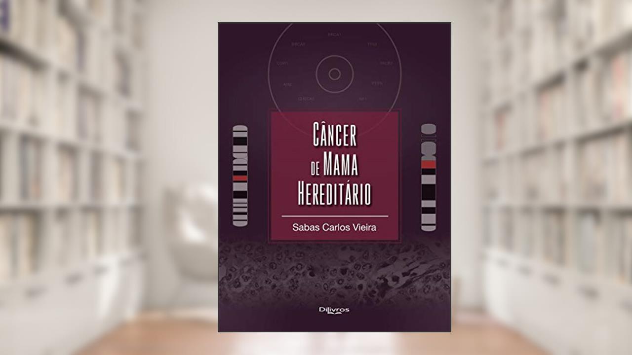 Capa de Cancer De Mama Hereditario, do autor Sabas Carlos Vieira
