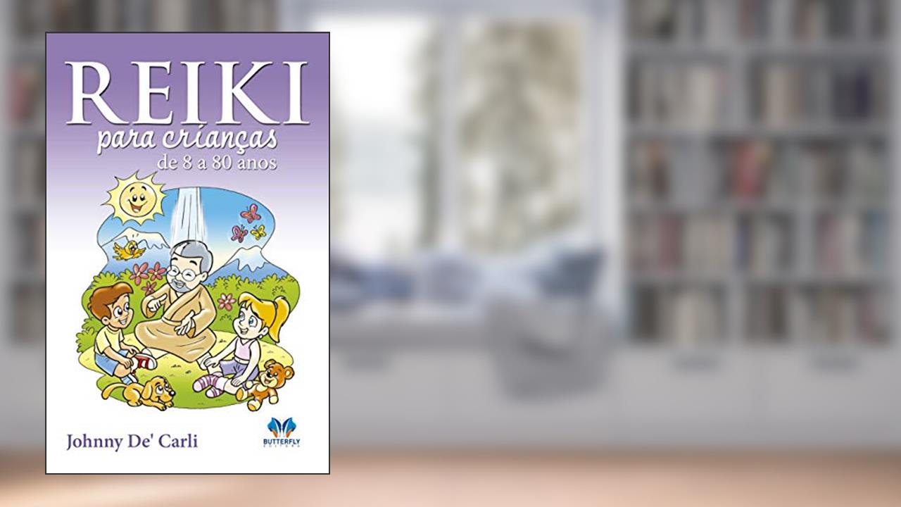 Capa de Reiki para Crianças de 8 a 80 anos, do autor Capa Comum