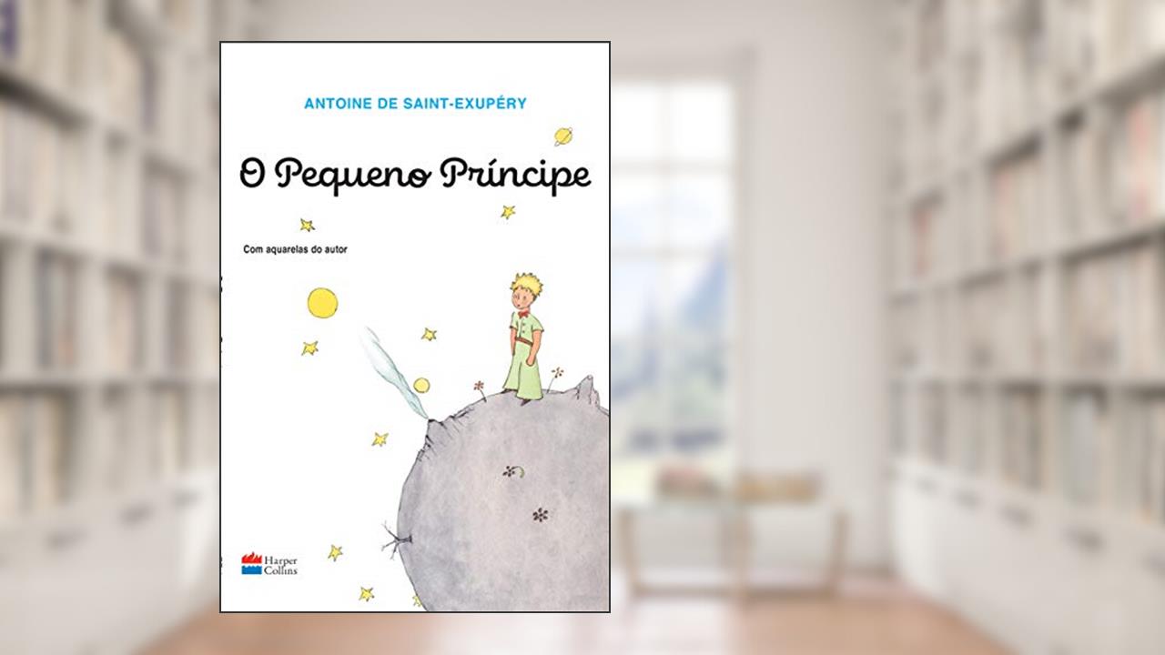 Capa de O Pequeno Príncipe (Original): Tradução original com aquarelas do autor, do autor Antoine de Saint-Exupéry