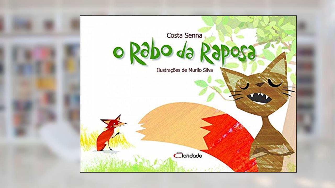 Capa de O Rabo da Raposa, do autor Costa Senna