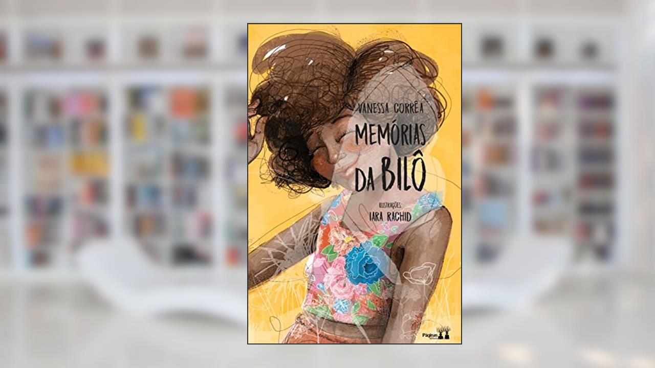 Capa de Memórias da Bilô, do autor Vanessa Corrêa