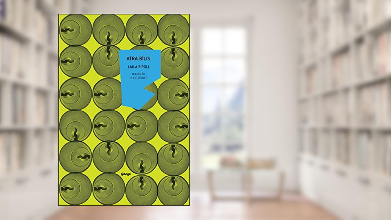 Capa de Atra bílis, do autor Laila Ripoll