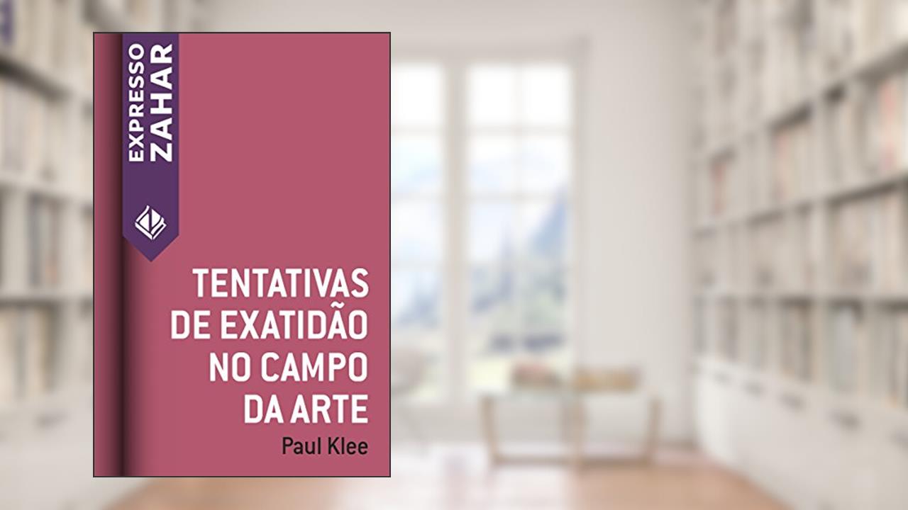 Capa de Tentativas de exatidão no campo da arte, do autor Paul Klee