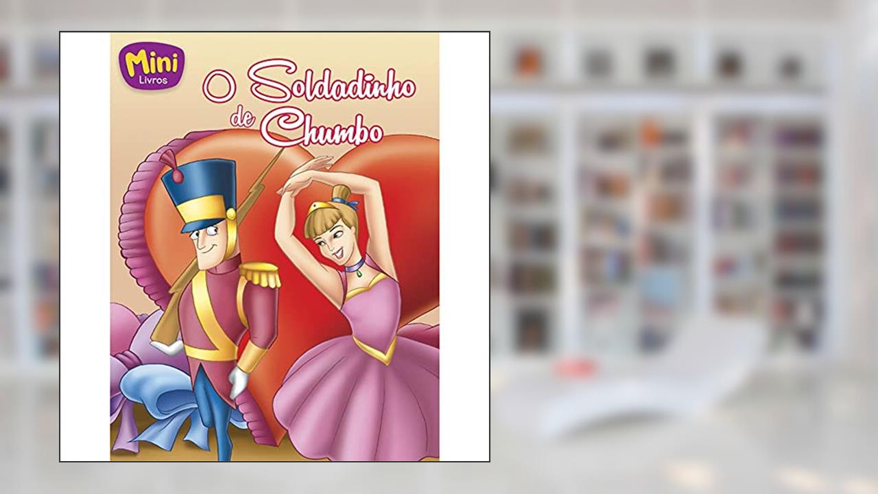 Capa de Mini - Clássicos: Soldadinho de Chumbo, O, do autor Roberto Belli