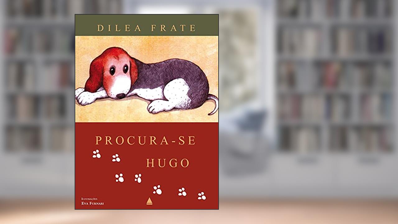 Capa de Procura-se Hugo, do autor Diléa Frate