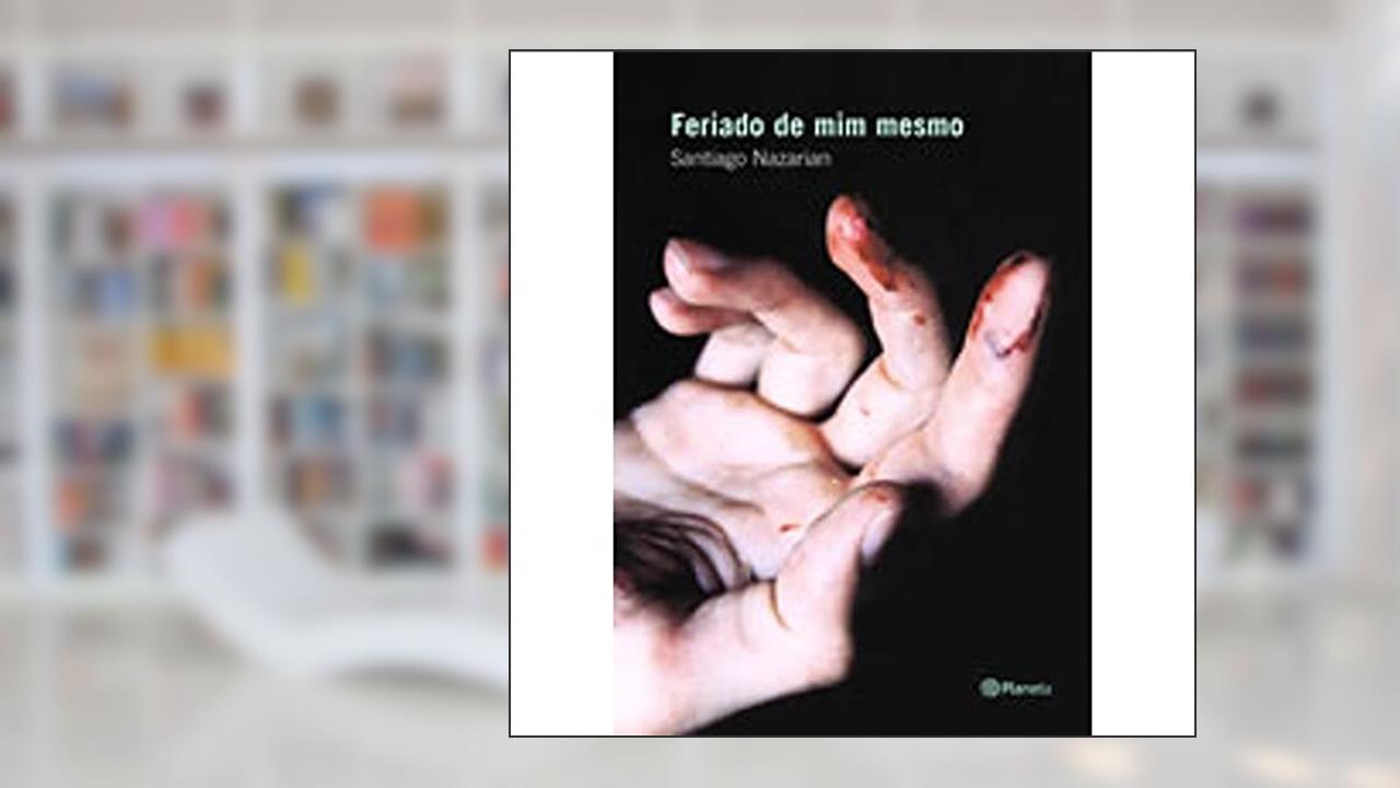 Capa de Feriado de mim mesmo, do autor Santiago Nazarian