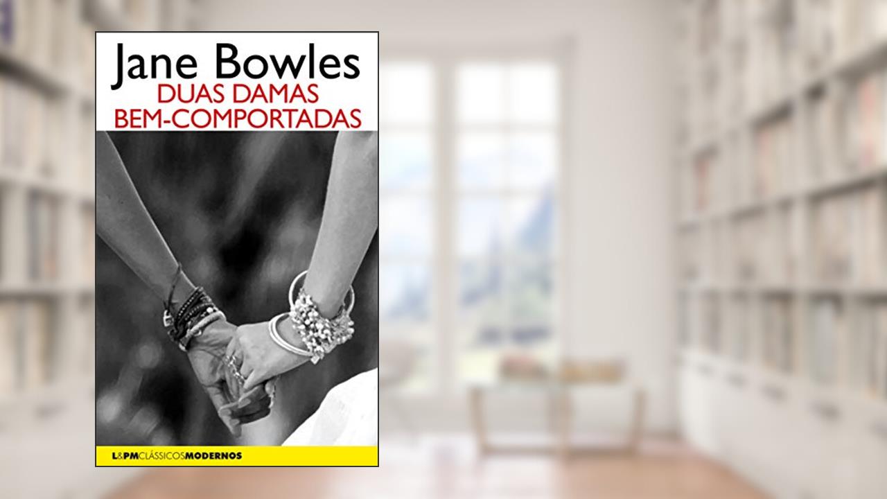 Capa de Duas Damas Bem-comportadas, do autor Jane Bowles