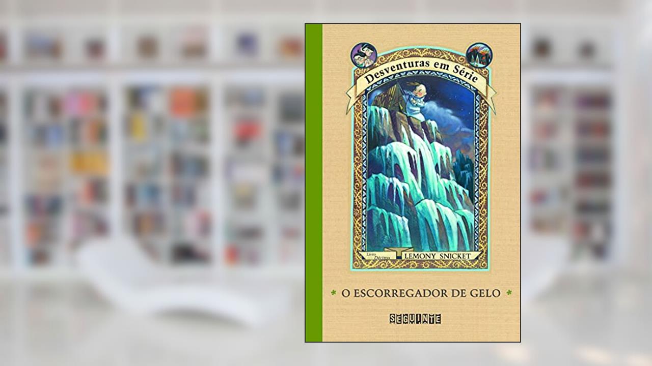 Capa de O escorregador de gelo, do autor Lemony Snicket